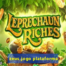 zeus jogo plataforma